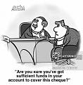 Click image for larger version

Name:	money-banking-funds-bouncing_cheques-cheques-insufficient_funds-cartoons-aal0010_low.jpg
Views:	1
Size:	39.3 KB
ID:	1176529