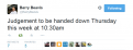 Click image for larger version

Name:	2015-04-20 19_55_27-Barry Beavis on Twitter_ _Judgement to be handed down Thursday this week at .png
Views:	1
Size:	44.9 KB
ID:	1165140