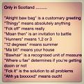 Click image for larger version

Name:	scotland och aye.jpg
Views:	1
Size:	47.8 KB
ID:	1177817